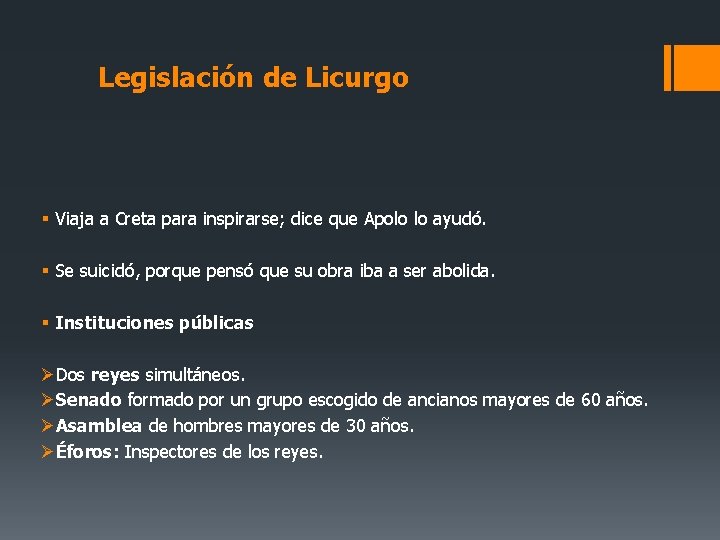 Legislación de Licurgo § Viaja a Creta para inspirarse; dice que Apolo lo ayudó.