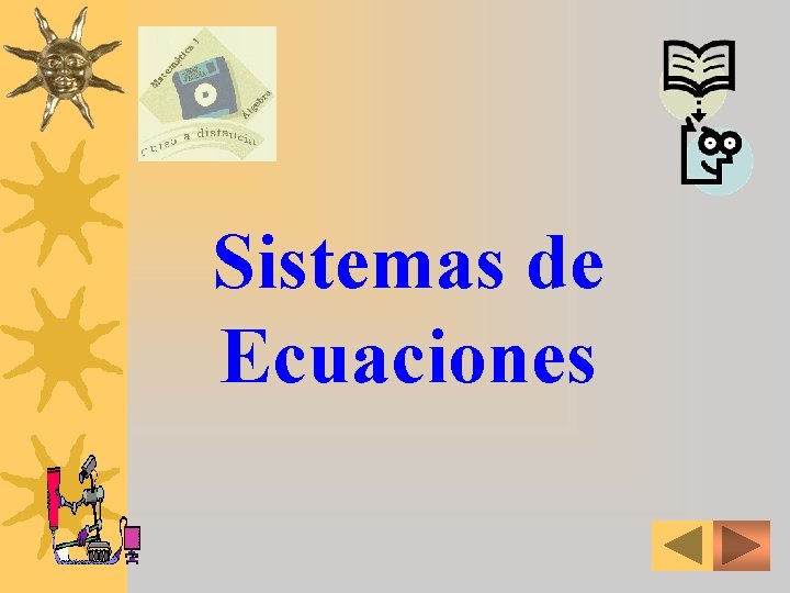 Sistemas de Ecuaciones 