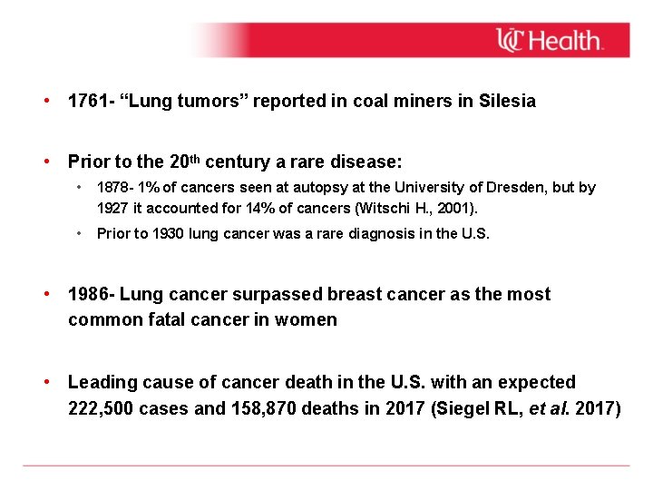  • 1761 - “Lung tumors” reported in coal miners in Silesia • Prior