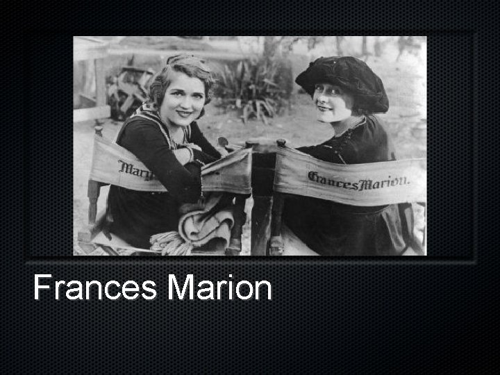 Frances Marion 