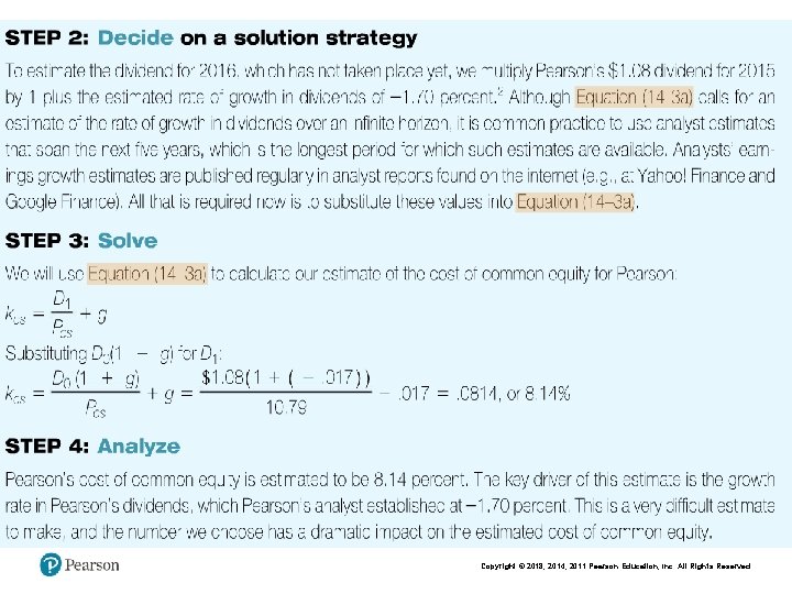Copyright © 2018, 2014, 2011 Pearson Education, Inc. All Rights Reserved 