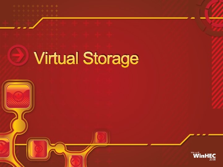 Virtual Storage 