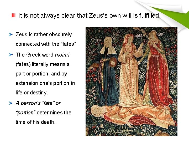 It is not always clear that Zeus’s own will is fulfilled. Zeus is rather