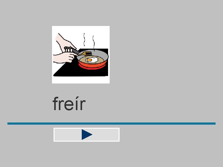 freír 