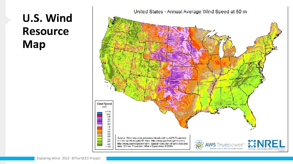 U. S. Wind Resource Map Exploring Wind - 2018 ©The NEED Project 