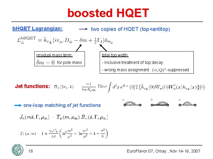 boosted HQET b. HQET Lagrangian: two copies of HQET (top+antitop) residual mass term: for