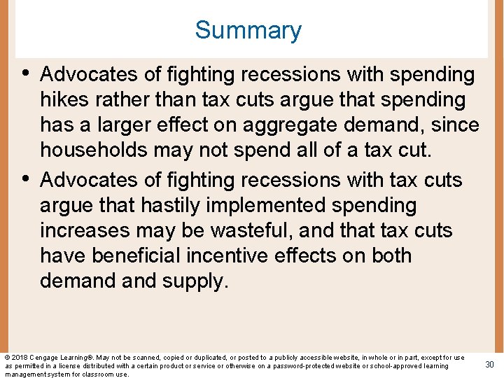 Summary • Advocates of fighting recessions with spending • hikes rather than tax cuts