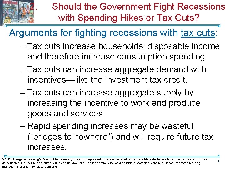 2. Should the Government Fight Recessions with Spending Hikes or Tax Cuts? Arguments for