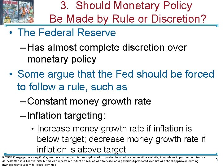 3. Should Monetary Policy Be Made by Rule or Discretion? • The Federal Reserve