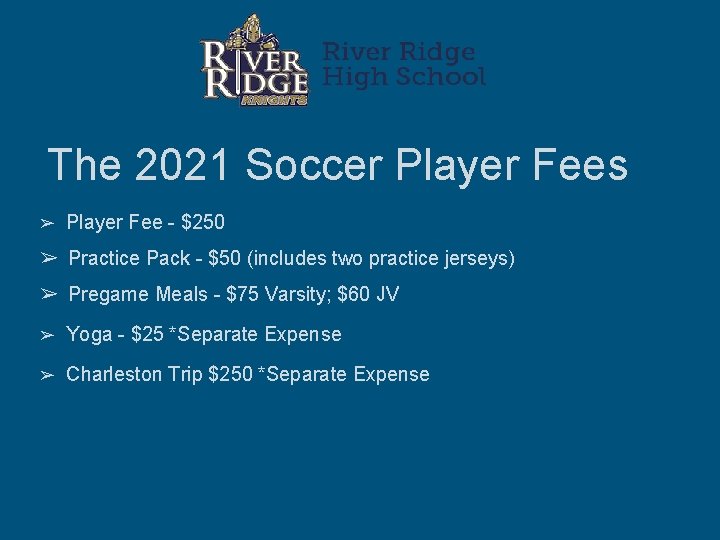 The 2021 Soccer Player Fees ➢ Player Fee - $250 ➢ Practice Pack - The 2021 Soccer Player Fees ➢ Player Fee - $250 ➢ Practice Pack -