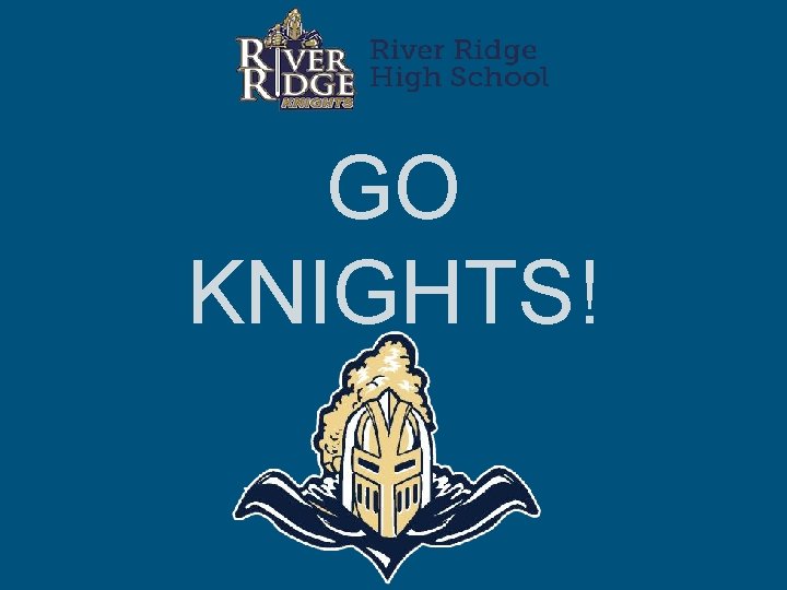 GO KNIGHTS! GO KNIGHTS!
