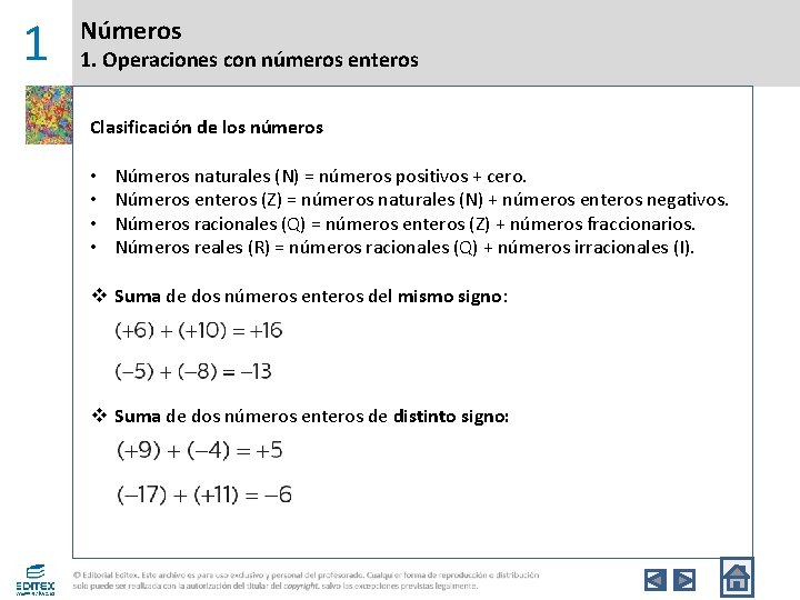 1 Números 1. Operaciones con números enteros Clasificación de los números • • Números