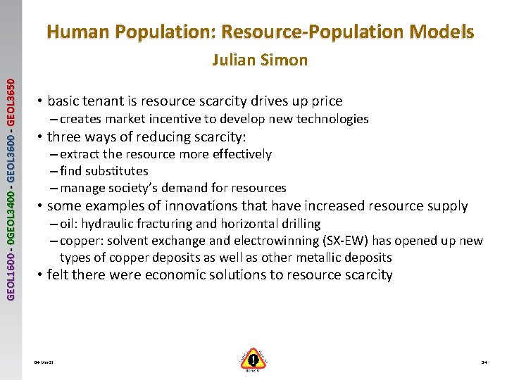 Human Population: Resource-Population Models GEOL 1600 - 0 GEOL 3400 - GEOL 3650 Julian Human Population: Resource-Population Models GEOL 1600 - 0 GEOL 3400 - GEOL 3650 Julian