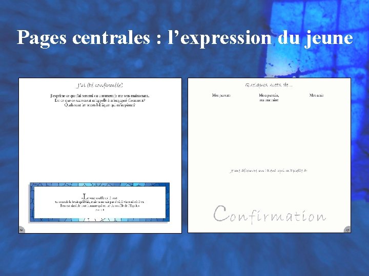 Pages centrales : l’expression du jeune 