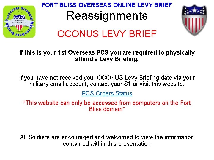 FORT BLISS OVERSEAS ONLINE LEVY BRIEF Reassignments OCONUS LEVY BRIEF If this is your