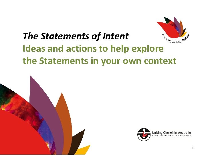The Statements of Intent Ideas and actions to help explore the Statements in your The Statements of Intent Ideas and actions to help explore the Statements in your