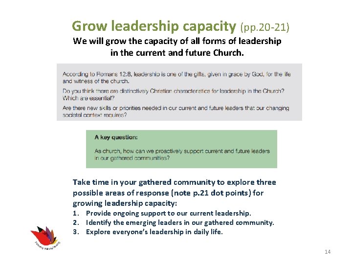 Grow leadership capacity (pp. 20 -21) We will grow the capacity of all forms Grow leadership capacity (pp. 20 -21) We will grow the capacity of all forms