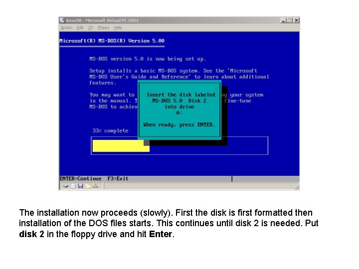 The installation now proceeds (slowly). First the disk is first formatted then installation of