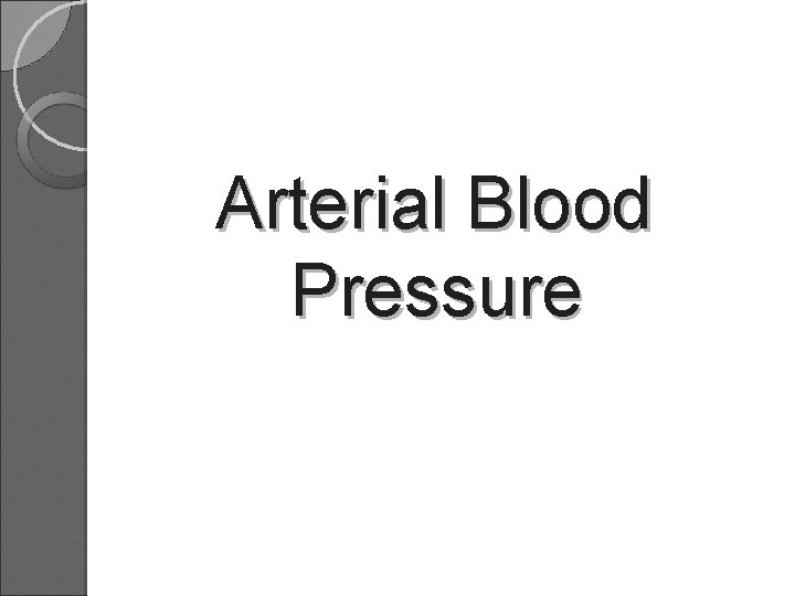 Arterial Blood Pressure 