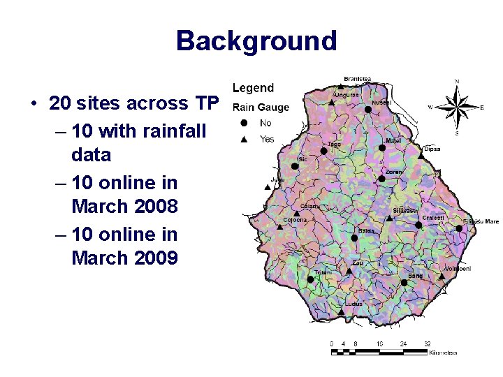 Background • 20 sites across TP – 10 with rainfall data – 10 online