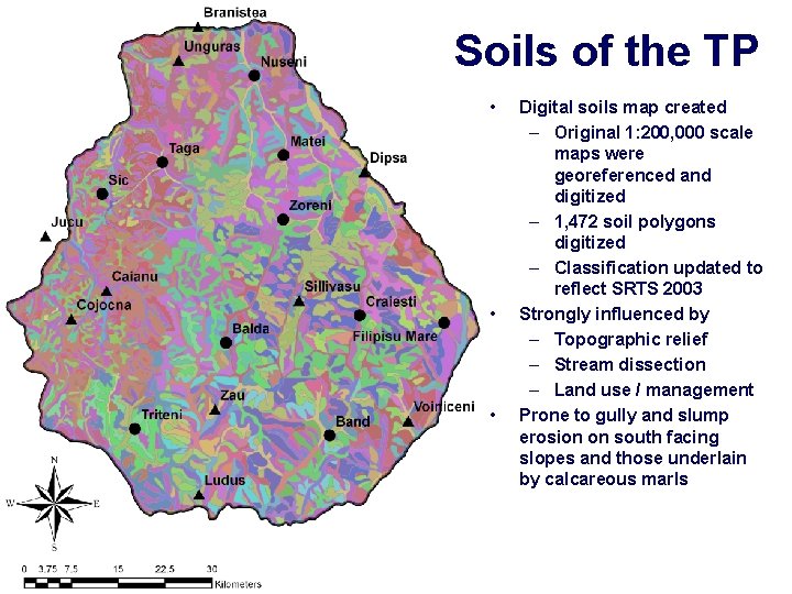 Soils of the TP • • • Digital soils map created – Original 1: