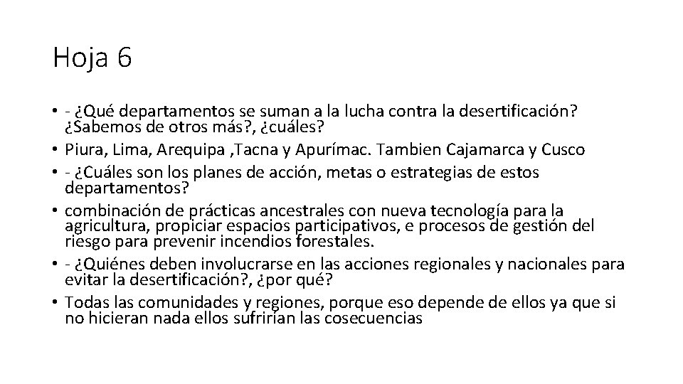 Hoja 6 • - ¿Qué departamentos se suman a la lucha contra la desertificación?