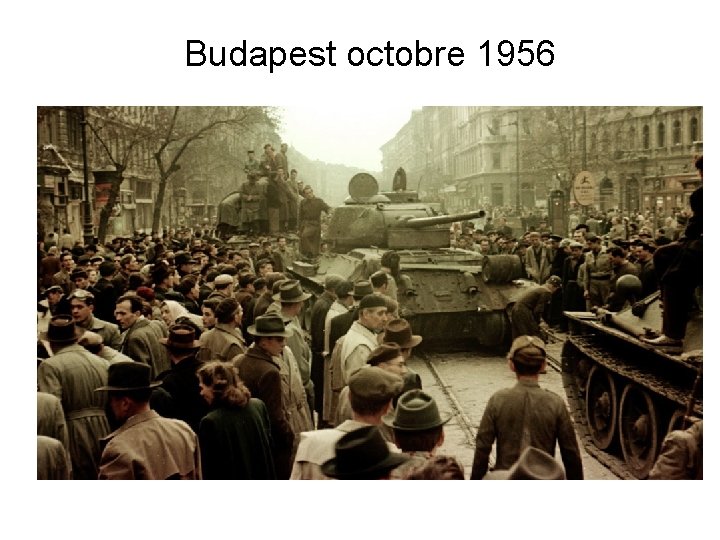 Budapest octobre 1956 