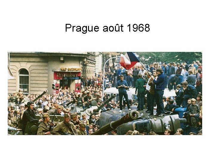 Prague août 1968 