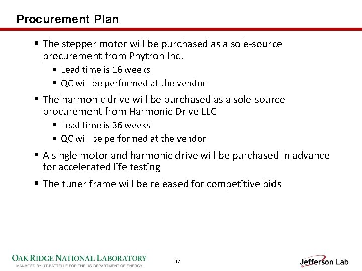 Procurement Plan § The stepper motor will be purchased as a sole-source procurement from