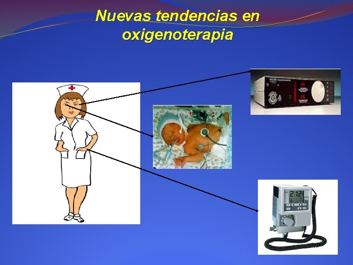 Nuevas tendencias en oxigenoterapia 