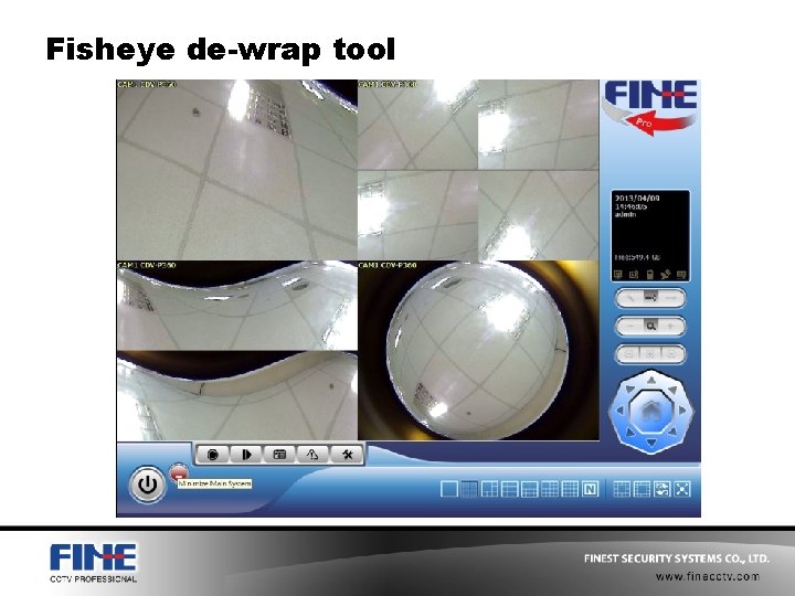 Fisheye de-wrap tool 