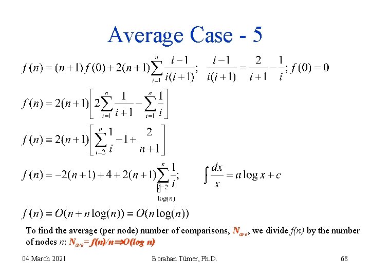 Average Case - 5 To find the average (per node) number of comparisons, Nave, Average Case - 5 To find the average (per node) number of comparisons, Nave,