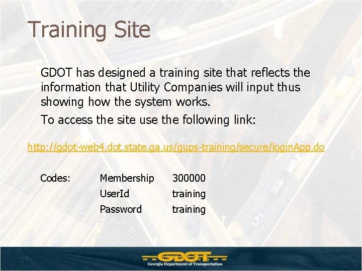 Training Site GDOT has designed a training site that reflects the information that Utility Training Site GDOT has designed a training site that reflects the information that Utility
