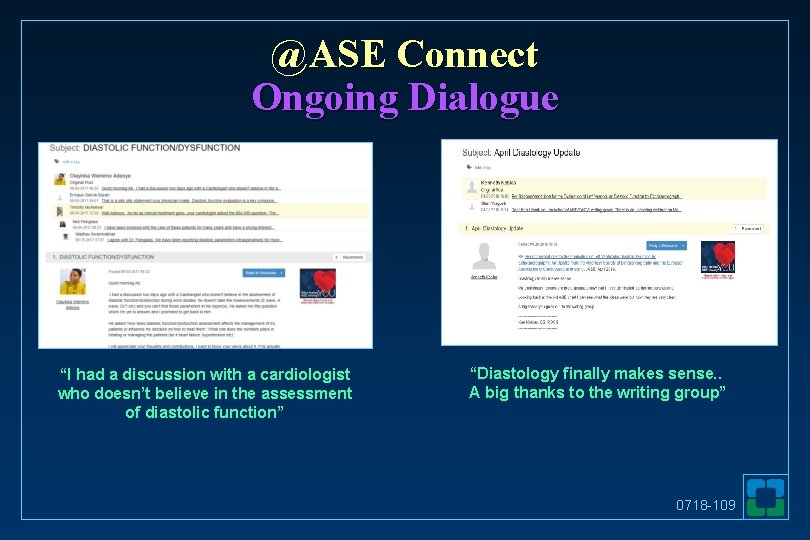 @ASE Connect Ongoing Dialogue “I had a discussion with a cardiologist who doesn’t believe