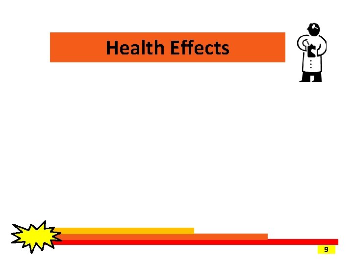 Health Effects 9 