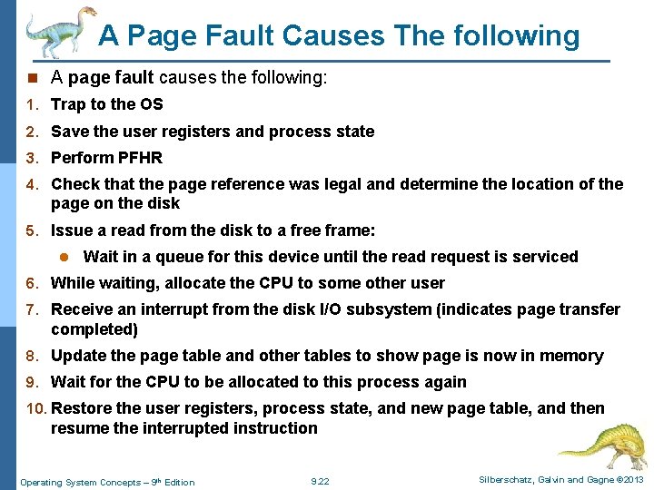 A Page Fault Causes The following n A page fault causes the following: 1.