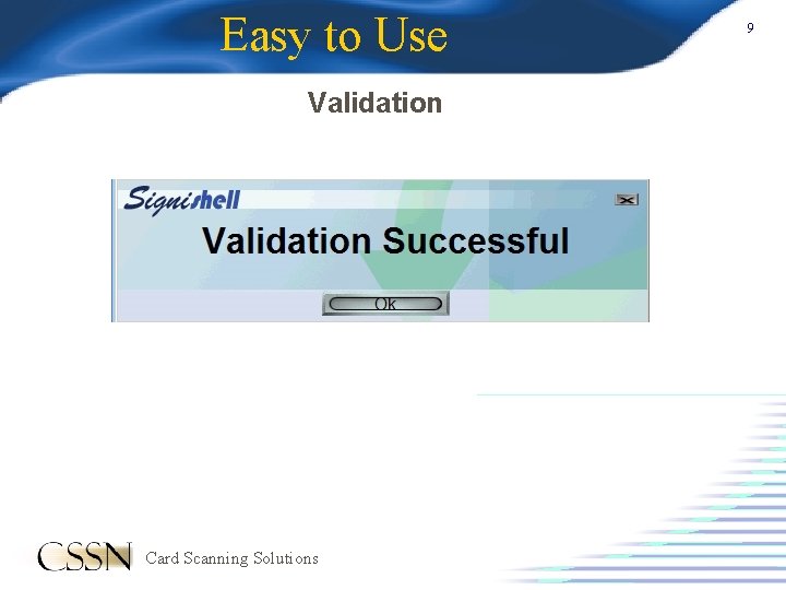 CSSN Card Scanning Solutions Signi Shell THE ULTIMATE