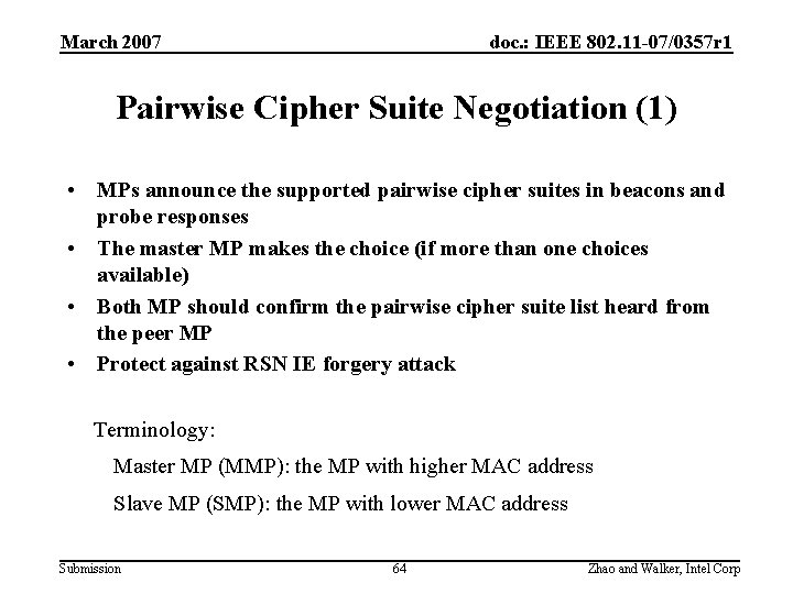 March 2007 doc. : IEEE 802. 11 -07/0357 r 1 Pairwise Cipher Suite Negotiation