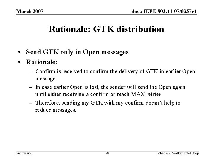 March 2007 doc. : IEEE 802. 11 -07/0357 r 1 Rationale: GTK distribution •