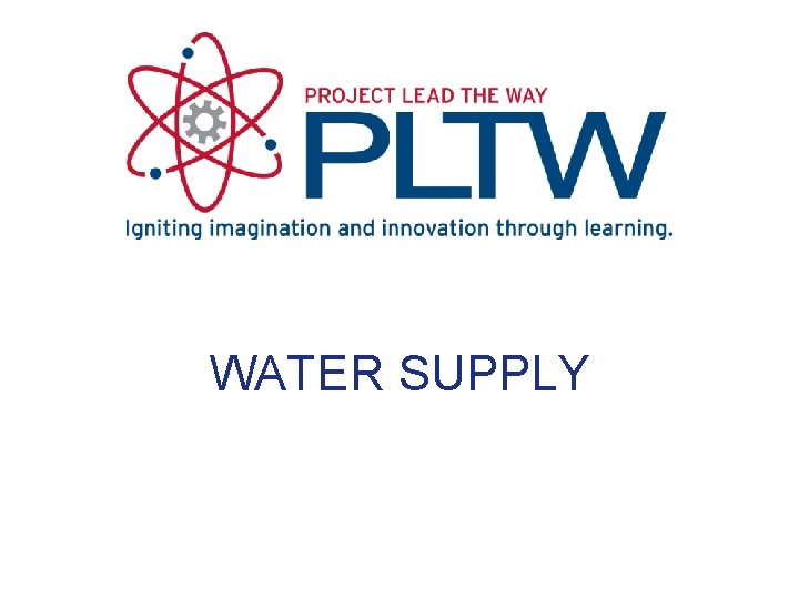 WATER SUPPLY 