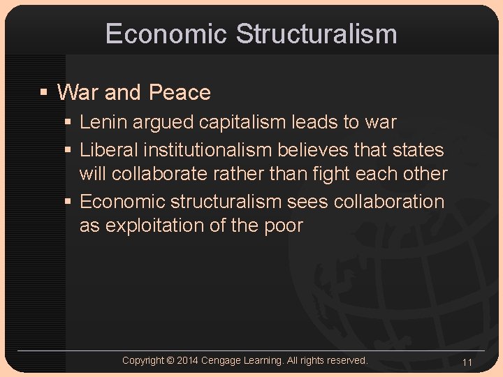 Economic Structuralism § War and Peace § Lenin argued capitalism leads to war §