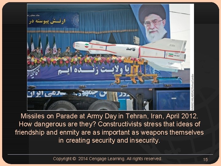 Missiles on Parade at Army Day in Tehran, Iran, April 2012. How dangerous are