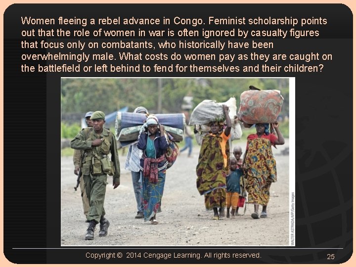 Women fleeing a rebel advance in Congo. Feminist scholarship points out that the role