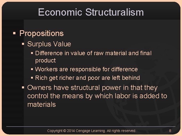 Economic Structuralism § Propositions § Surplus Value § Difference in value of raw material