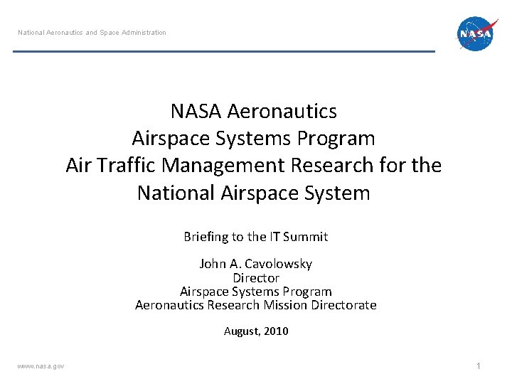 National Aeronautics and Space Administration NASA Aeronautics Airspace Systems Program Air Traffic Management Research