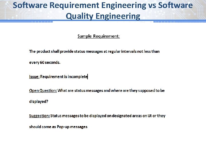 Software Requirement Engineering vs Software Quality Engineering 