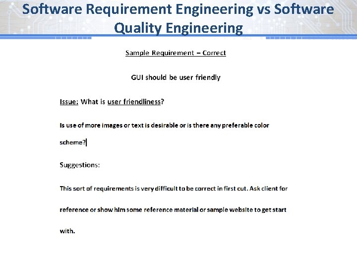 Software Requirement Engineering vs Software Quality Engineering 