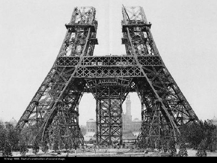 15 May 1888: Start of construction of second stage. 