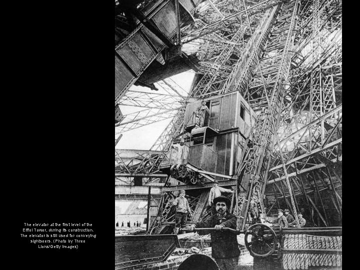 The elevator at the first level of the Eiffel Tower, during its construction. The