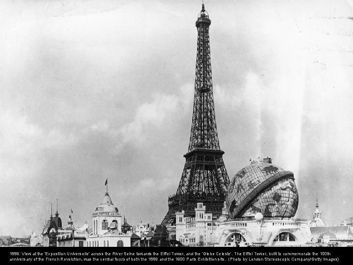 1889: View at the 'Exposition Universelle' across the River Seine towards the Eiffel Tower,